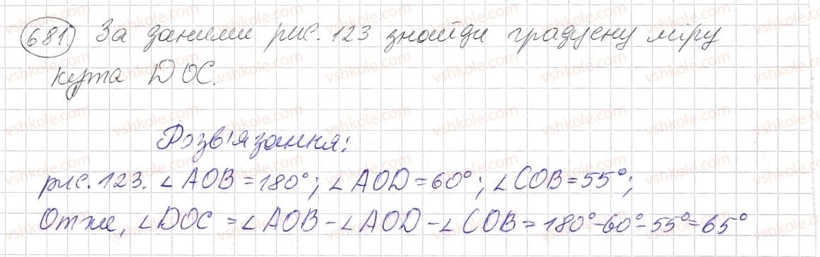 фото задание 681 - § 20. величина кута. вимірювання і побудова кутів - розділ 1. натуральні числа і дії з ними. геометричні фігури і величини