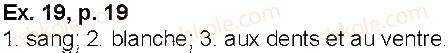 фото задание p19ex19 - leçon 2. comment est-il mon copain de classe?