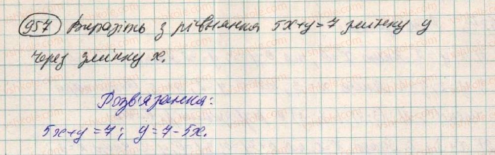 фото задание 957 - § 25. лінійне рівняння з двома змінними - розділ 3. лінійні рівняння та їх функції