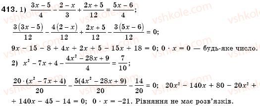 фото задание 413 - § 12. множення одночлена на многочлен (уроки 28-30) - розділ 2. цілі вирази