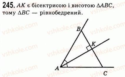 фото задание 245 - 10. ознаки рівнобедреного трикутника - § 2. трикутники