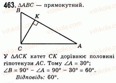 фото задание 463 - 18. властивості прямокутного трикутника - § 3. паралельні прямі. сума кутів трикутника