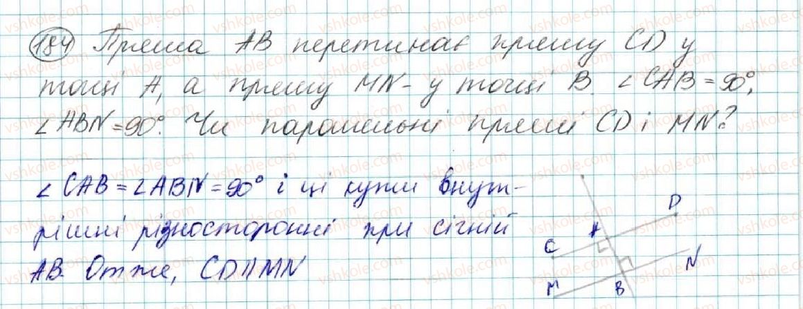 фото задание 184 - § 9. кути, утворені при перетині двох прямих січною. ознаки паралельності прямих - розділ 2. взаємне розміщення прямих на площині