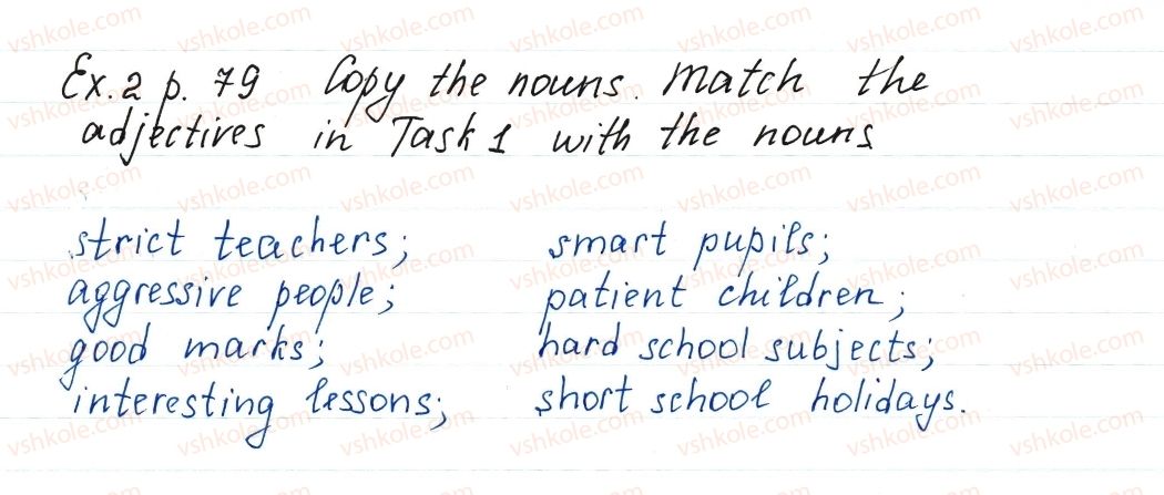 фото задание ex2p79 - lesson 2. are you a good team? - unit 2. your school time